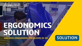 Virtual Ergonomics Solution  DELMIA [upl. by Firahs]