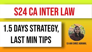 CA Inter Law Strategy for 15 days Sept 2024  MUST WATCH [upl. by Bohun982]