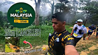 Malaysia Ultra  Trail by UTMB TAIPING 25km RACE CANCELLED [upl. by Angela]