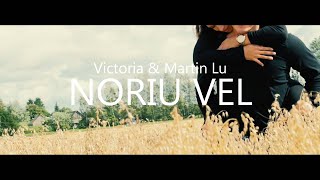 Victoria amp Martin Lu  Noriu Vel Official Video [upl. by Okimuk]