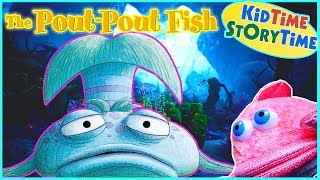 The PoutPout Fish  Kids Books Read Aloud [upl. by Nanette365]