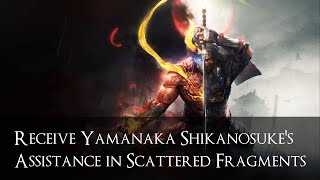 Nioh 2 Receive Yamanaka Shikanosukes Assistance in Scattered Fragments [upl. by Eniawd]