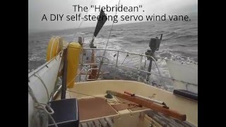 Hebridean wind vane These are my trials over 8 years coastal and offshore [upl. by Duncan]