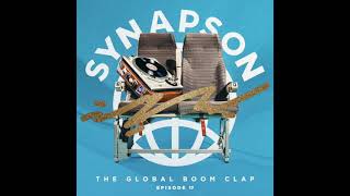 Synapson  The Global Boom Clap 17 [upl. by Evoy]