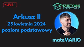 MATURA 2024  Arkusz II poziom podstawowy matematyka  LIVE [upl. by Doak]