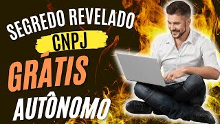 COMO ABRIR CNPJ PARA AUTÔNOMO GRÁTIS [upl. by Aibat]