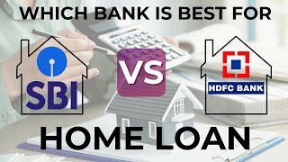 Which Bank is Best for Home Loan  SBI Home Loan vs HDFC Home Loan  Best Home Loan Bank in India [upl. by Artaed554]