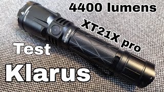 Lampe tactique Klarus XT21X Pro 4400 lumensTest [upl. by Mortie]