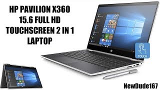 BRAND NEW HP PAVILION X360 156 FULL HD TOUCHSCREEN 2 IN 1 LAPTOP REVIEW [upl. by Ahsienaj437]