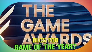 Gamers Torn Should DLCs Compete for Game of the Year  The Game Awards Controversy [upl. by Gratiana]