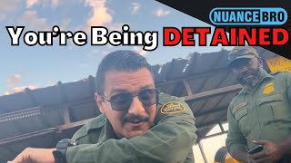 I Got DETAINED By US Border Patrol Checkpoint Refusal [upl. by Tammara19]