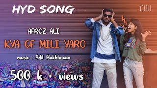 Afroz Ali  KYA GF MILI YARO  RAP SONG   valentines Day special [upl. by Einot]