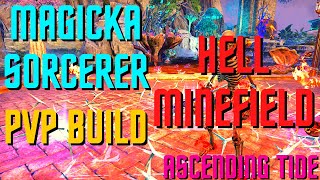 The Hell Minefield  Magicka Sorcerer PVP Build  ESO Ascending Tide [upl. by Aon]