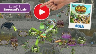 13  Beresads Lair  Kingdom Rush  Frontiers gaming kingdomrushfrontiers [upl. by Ahsemot]