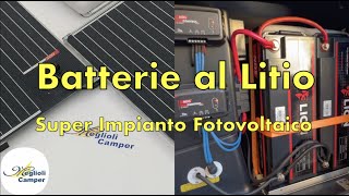 Installazione Batterie Litio amp Super Impianto FotovoltaicoMeglioli Camper Modena [upl. by Proffitt]