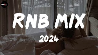 RnB mix 2024  Best RnB songs playlist  New RampB songs 2024 [upl. by Bounds]