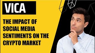 The Impact of Social Media Sentiments on the Crypto Market [upl. by Atiram913]