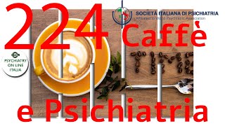 CAFFE amp PSICHIATRIA Gianluca Serafini Le basi infiammatorie delle malattie mentali [upl. by Eelinej]