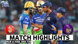 RCB vs KKR 36th Match IPL 2024 Highlights  IPL Highlights 2024  RCB vs KKR Highlights 2024 [upl. by Sedinoel]