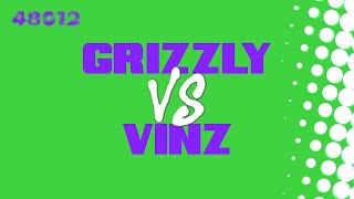 GRIZZLY vs VINZ Quarti 48012 CONTEST [upl. by Shanks]