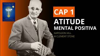 AudioBook Atitude Mental Positiva  Napoleon Hill e W Clement Stone [upl. by Seiuqram]