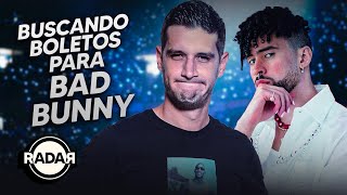 Buscando boletos para BAD BUNNY  RADAR con Adrián Marcelo [upl. by Odnam]