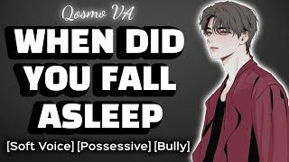 Possessive Bully Finds You Sleeping M4F Soft Voice Sleep Boyfriend ASMR Audio Roleplay [upl. by Anibas]