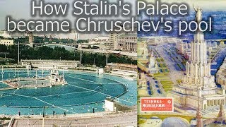 Soviet Architecture How Stalins Grand Palace Became Khrushchevs Swimming Pool stalin [upl. by Dottie]