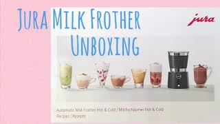 Unboxing  Jura Milk Frother  Automatic Milk Frother Hot amp Cold [upl. by Abigale365]