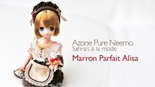 Azone Pure Neemo Sahras a la mode Marron Parfait Alisa [upl. by Materse]