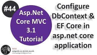 44 How to setup DbContext class in entity framework core  AspNet Core tutorial [upl. by Karoly401]