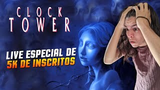 CLOCK TOWER  Live especial de 5k de inscritos [upl. by Rosemari]