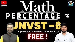 PERCENTAGE   JNVST 6th  Complete Course with 10 Year PYQs [upl. by Ivzt]