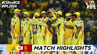 CSK vs RCB 1st Match IPL 2024 Highlights  IPL Highlights 2024  RCB vs CSK highlights today [upl. by Ydroj]