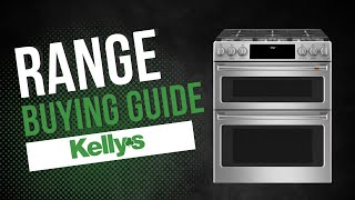 Range Buying Guide  Kellys Appliances [upl. by Conover926]