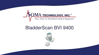 BladderScan BVI 9400  Soma Technology Inc [upl. by Yrekcaz]