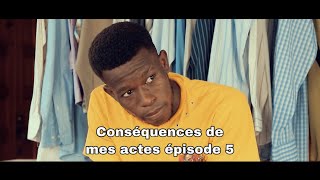 Conséquences de mes actes episode 5 [upl. by Nairdad952]