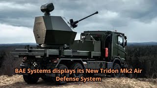 BAE Systems displays its New Tridon Mk2 Air Defense System [upl. by Nasya]