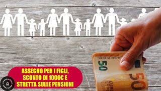 Manovra 2025 Sconti Fiscali Stretta sulle Pensioni e Assegni Familiari [upl. by Atirahs]