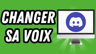 Comment changer sa voix sur Discord GUIDE COMPLET [upl. by Waldos]