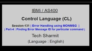 Error handling MONMSG Part4  IBM i  AS400  CLLE  cl programming in IBM i [upl. by Thetisa]