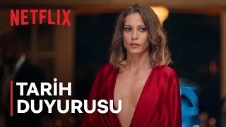 Kimler Geldi Kimler Geçti  Tarih Duyurusu  Netflix [upl. by Aehc]