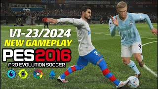 PES 2016  NEW GAME PLAY 232024 V1  101923  PC [upl. by Yensehc371]