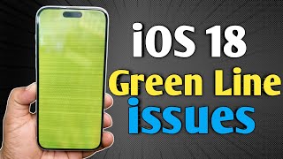 iOS 18 Green Line issues in iPhone  Green line issue after iOS 18 [upl. by Marsden505]