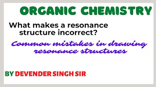 Class 11  ORGANIC CHEMISTRY  What makes a resonance structure incorrect shorts devendersinghsir [upl. by Simonetta]