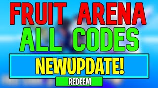 New Fruit Arena Codes  Roblox Fruit Arena Codes May 2024 [upl. by Ninette]