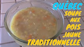 LA VRAI SOUPE AUX POIS TRADITIONNELLE DU QUÉBEC  UN RÉGAL [upl. by Tihw]