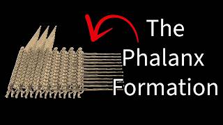 The Phalanx Formation [upl. by Nowahs]