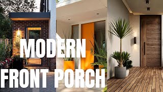 Modern Front Porch Decor Ideas Welcoming Front Porch and Entrance Design and Inspo [upl. by Sudhir]