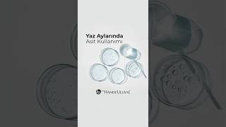 Yaz Aylarında Asit Kullanımı ❤dermatology dermatolog dermatologist [upl. by Albie184]